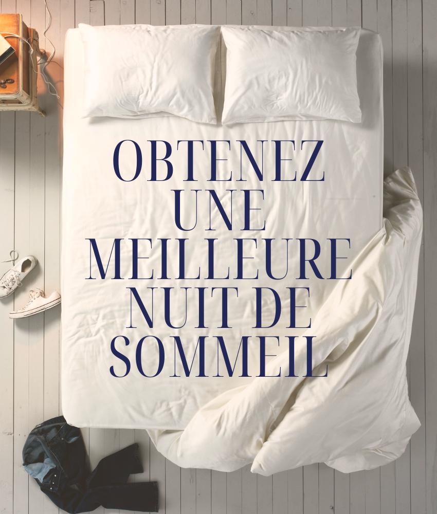 GET BETTER NIGHT'S SLEEP